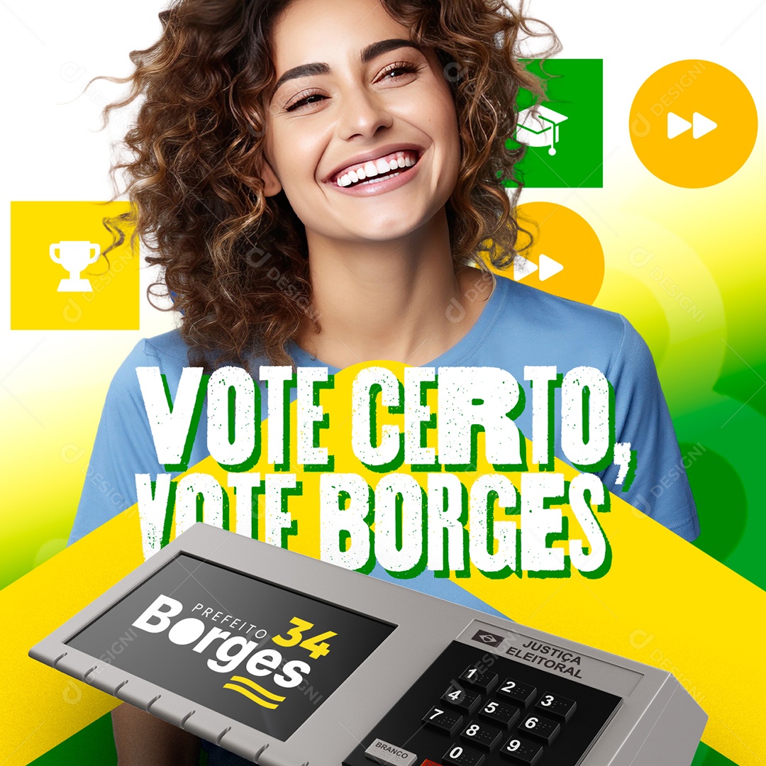 Politica Prefeito Borges Vote Certo Vote Borges Social Media PSD Editável