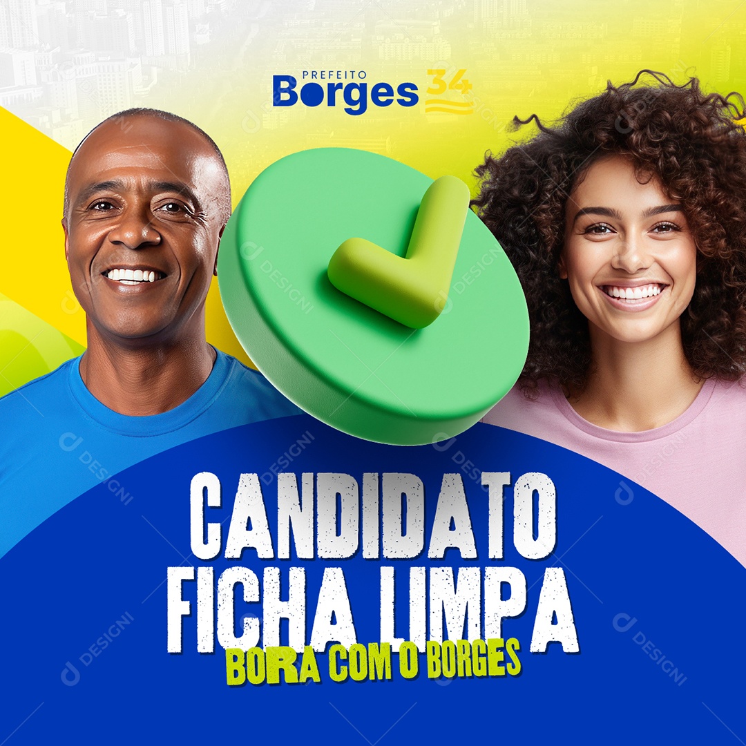 Politica Prefeito Borges Candidato Ficha Limpa Social Media PSD Editável