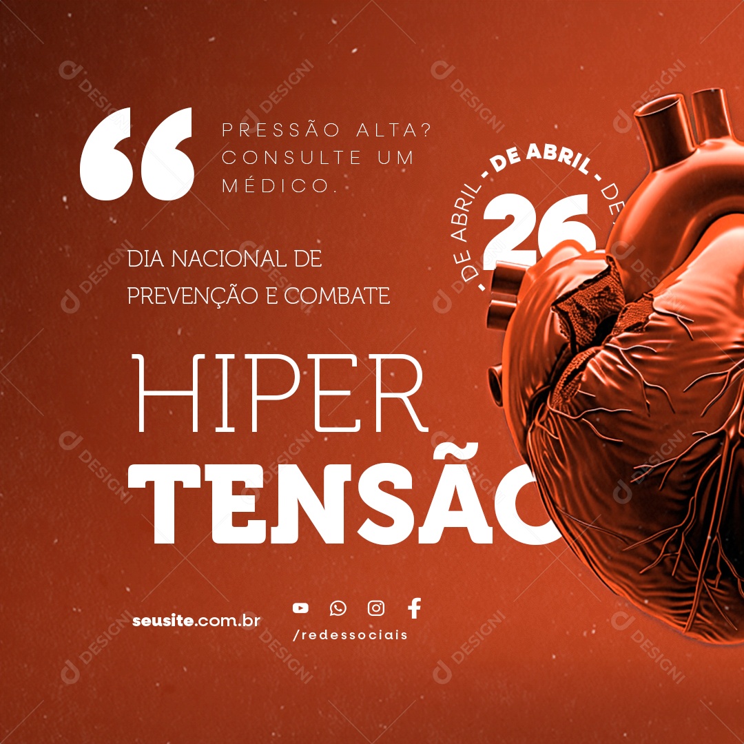 Dia Nacional de Prevenção e Combate à Hipertensão 26 de Abril Social Media PSD Editável