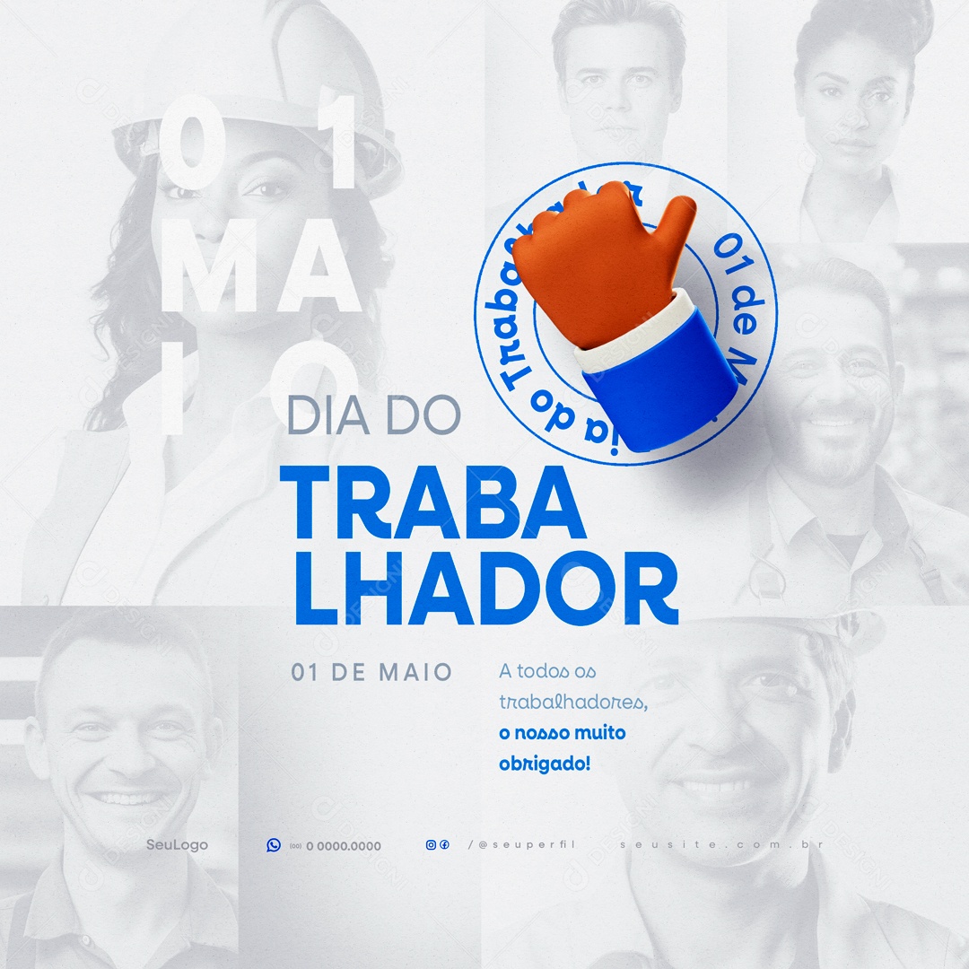 Dia do Trabalhador 01 de Maio o nosso Muito Obrigado Social Media PSD Editável