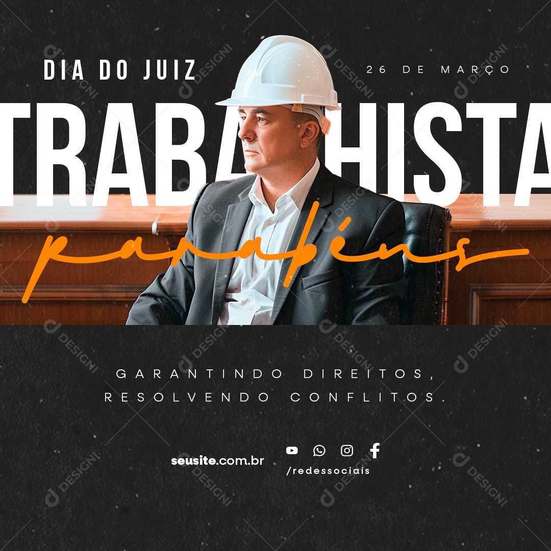 Dia do Juiz Trabalhista 26 de Abril Parabéns Social Media PSD Editável