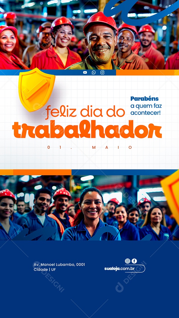 Story Dia do Trabalhador 01 de Maio Parabéns a quem faz Acontecer Social Media PSD Editável