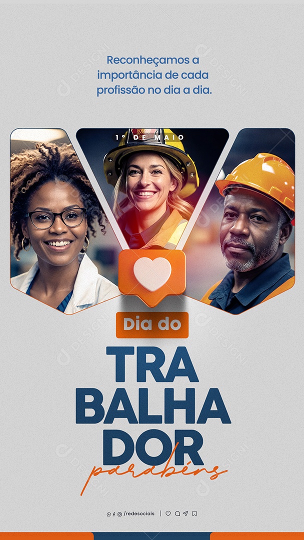 Story Dia do Trabalhador 01 de Maio Reconhecemos a Importância Social Media PSD Editável
