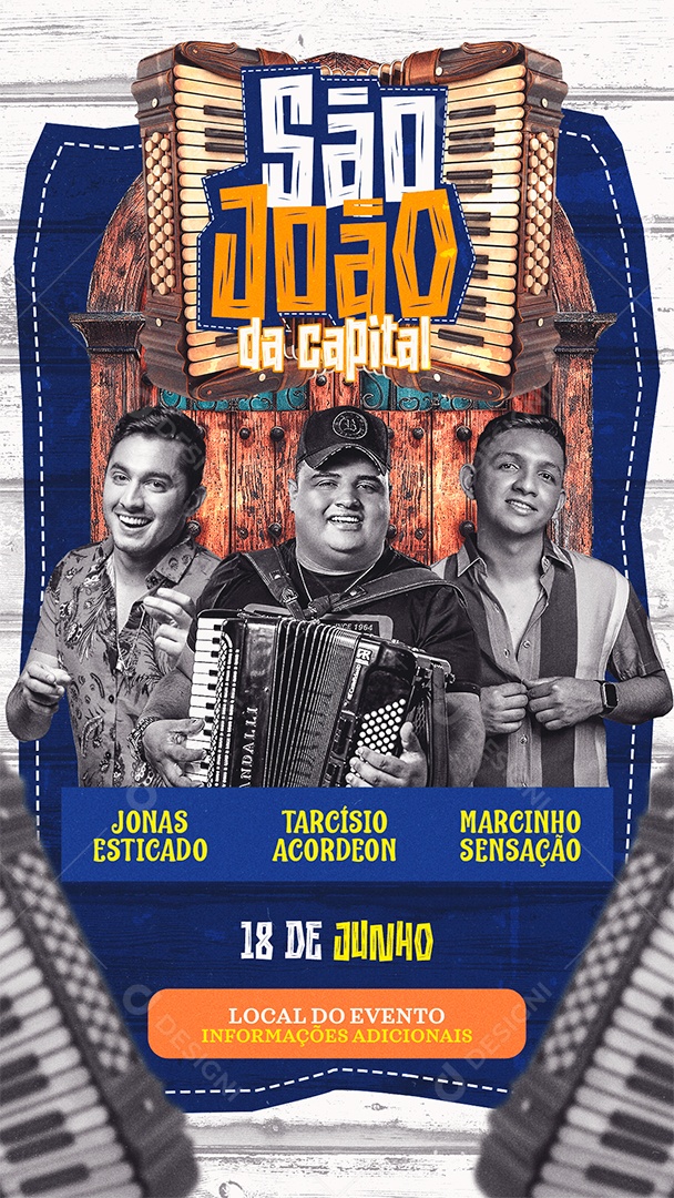 Story Flyer São João da Capital Jonas Esticado Tarcísio Acordeon Social Media PSD Editável