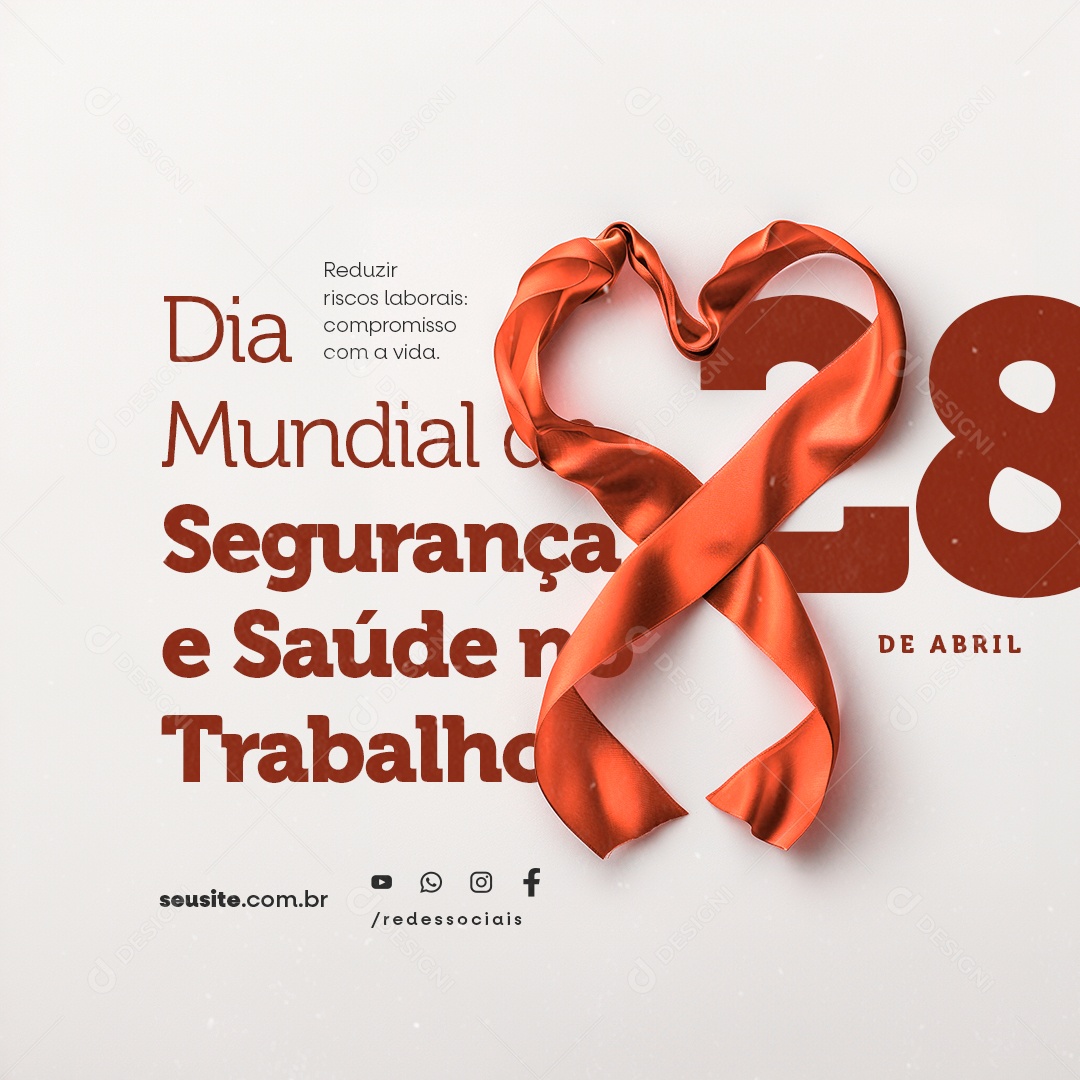 Dia Mundial de Segurança e Saúde no Trabalho Reduzir Riscos Social Media PSD Editável