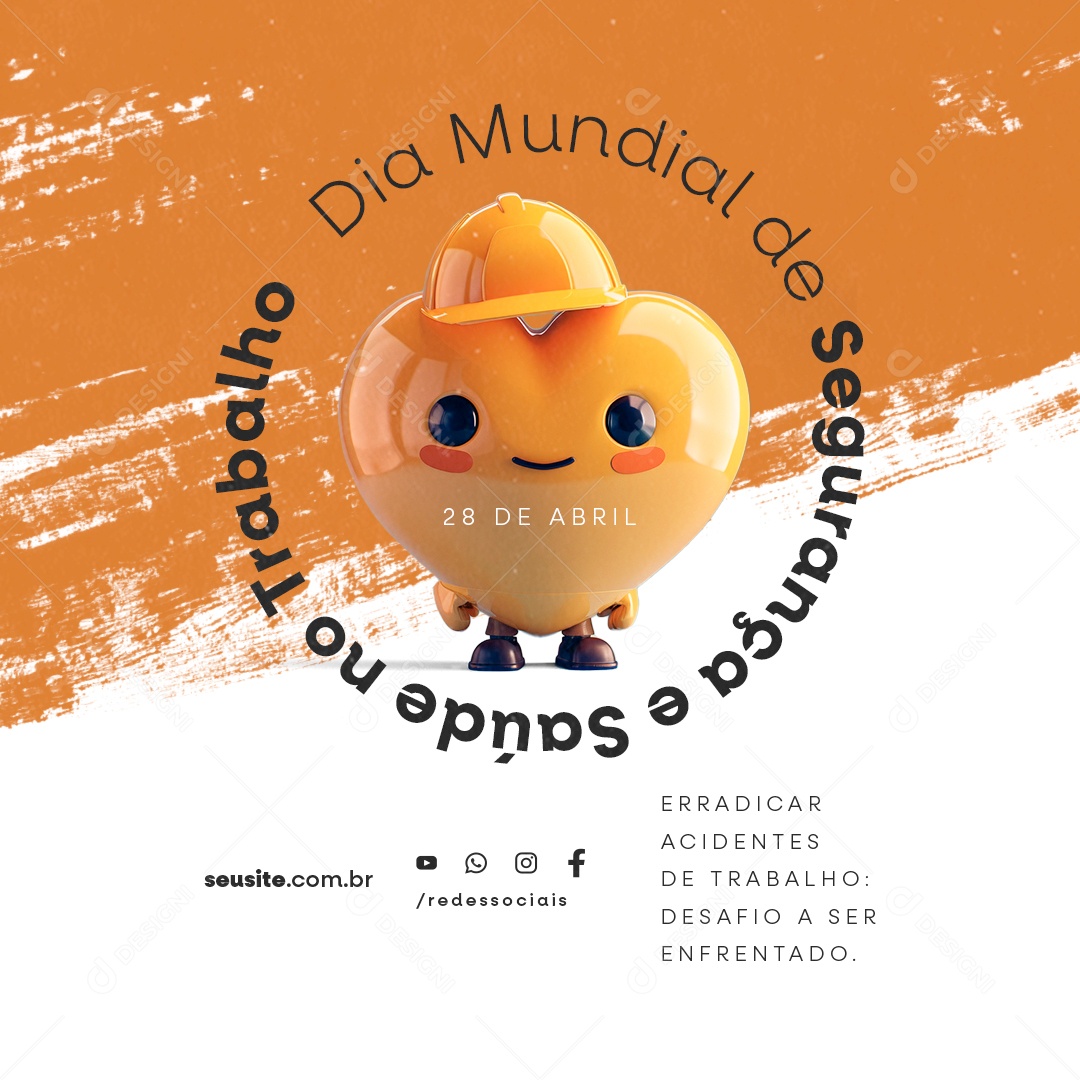 Social Media Dia Mundial de Segurança e Saúde no Trabalho 28 de Abril PSD Editável