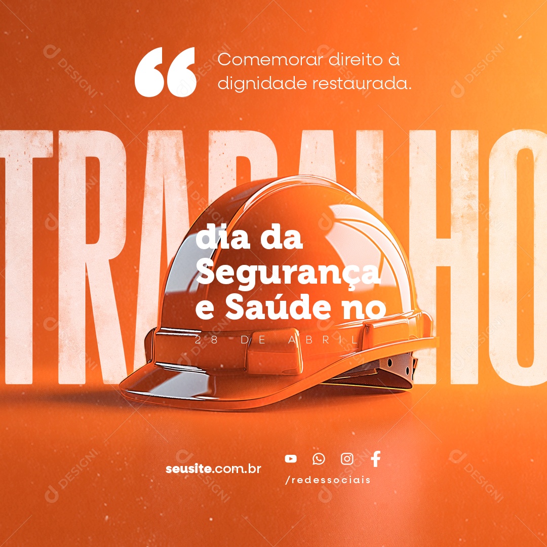 Dia Mundial de Segurança e Saúde no Trabalho 28 de Abril Social Media PSD Editável