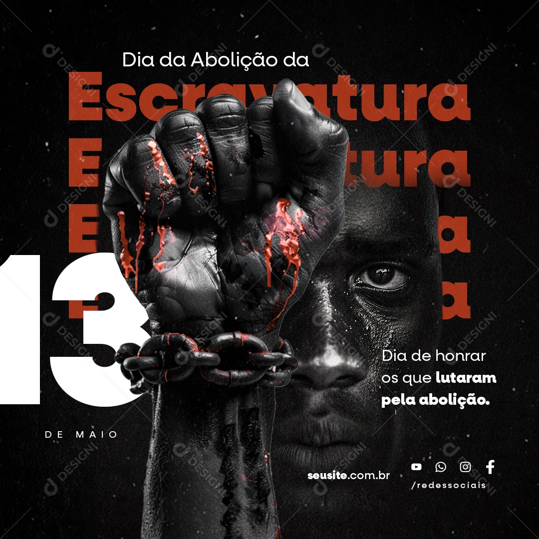Dia da Abolição da Escravatura 13 de Maio Dia de Honrar Social Media PSD Editável