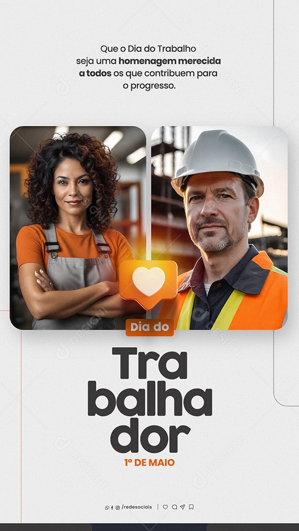 Story Dia do Trabalhador 01 de Maio Seja uma Homenagem Merecida Social Media PSD Editável