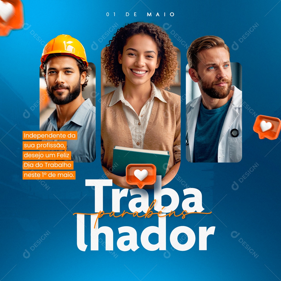 Feliz Dia do Trabalhador 01 de Maio Parabéns Social Media PSD Editável