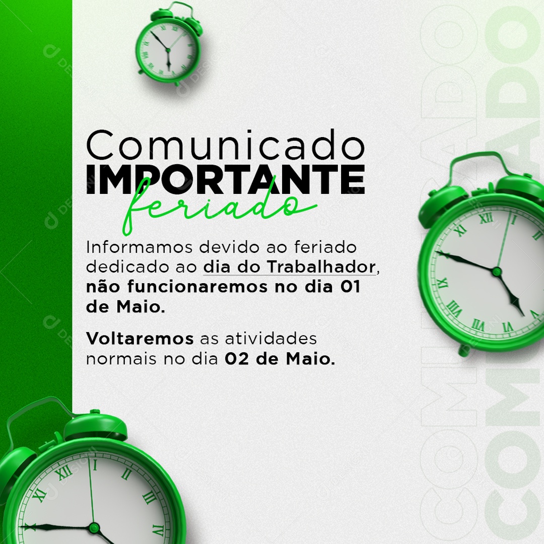 Comunicado Importante não Funcionaremos no Dia 01 de Maio Social Media PSD Editável