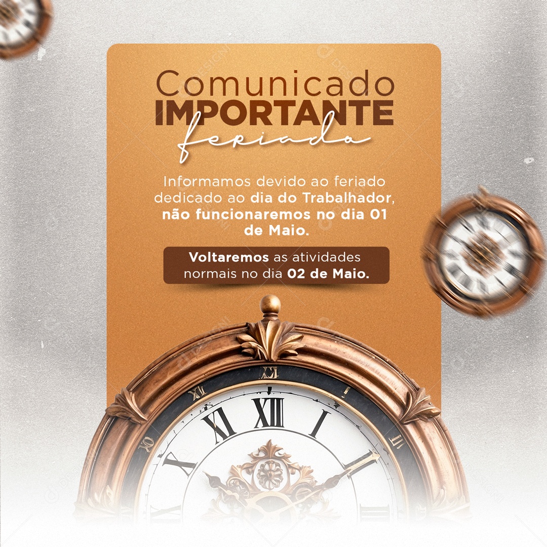 Devido ao Feriado de Dia do Trabalhador Volteremos as Atividades 02 de Maio Social Media PSD Editável