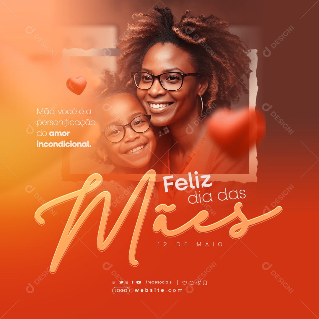Dia das Mães 12 de Maio Você é a Personificação do Amor Social Media PSD Editável