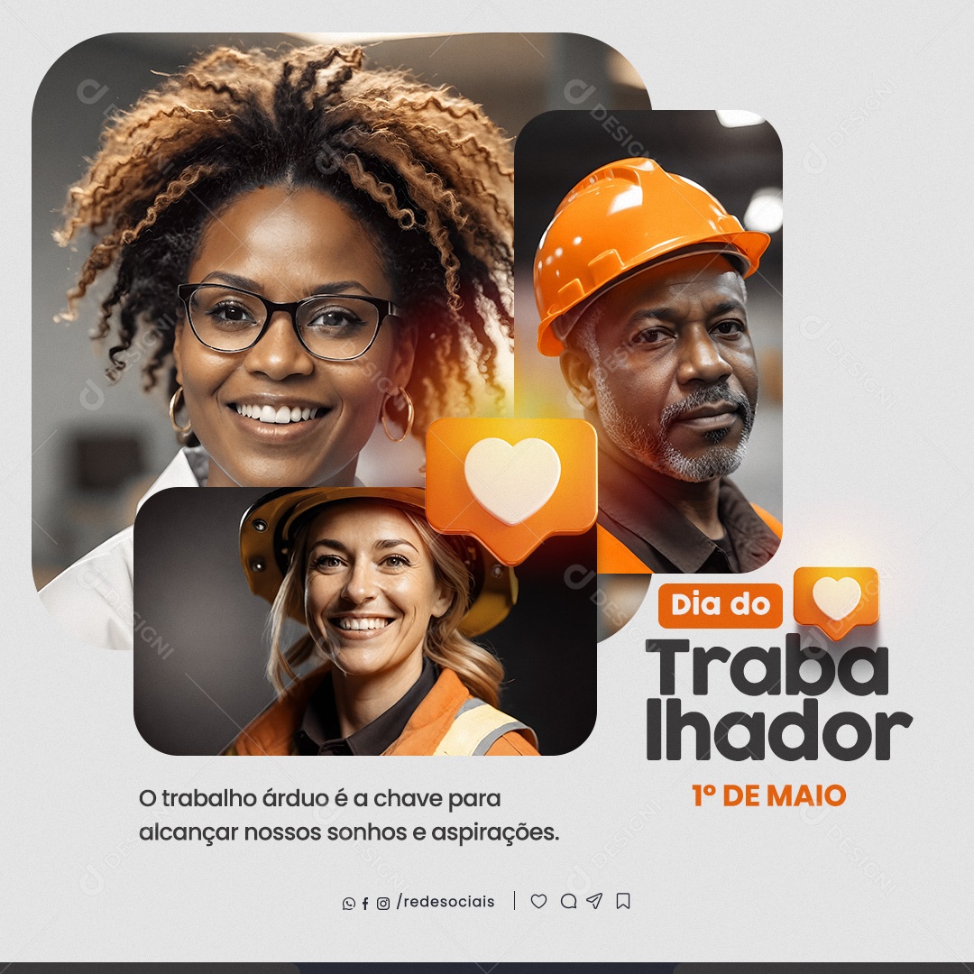 Dia do Trabalhador 01 de Maio o Trabalho Árduo é a Chave Social Media PSD Editável