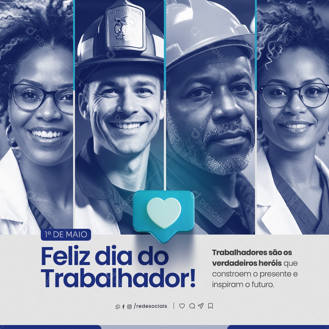 Dia do Trabalhador 01 de Maio são os Veradeiros Heróis Social Media PSD Editável