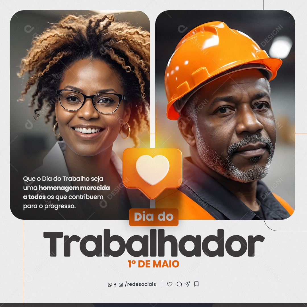 Dia do Trabalhador 01 de Maio Homenagem Merecida a todos Social Media PSD Editável