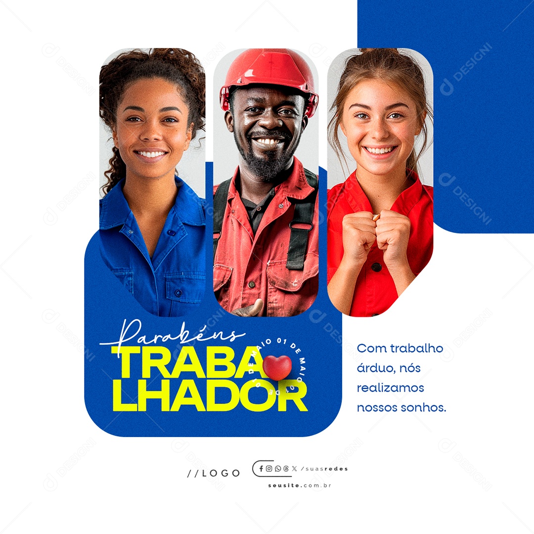 Dia Do Trabalhador 01 de Maio Com Trabalho Árduo Social Media PSD Editável