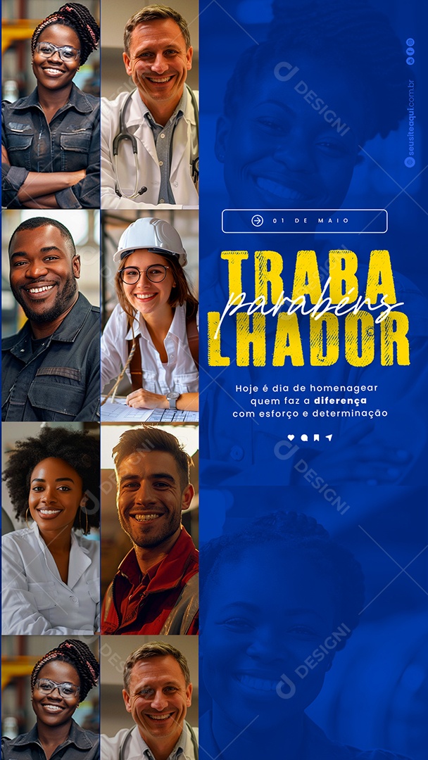 Story Dia do Trabalhador 01 de Maio Faz a Diiferença com Esforço Social Media PSD Editável