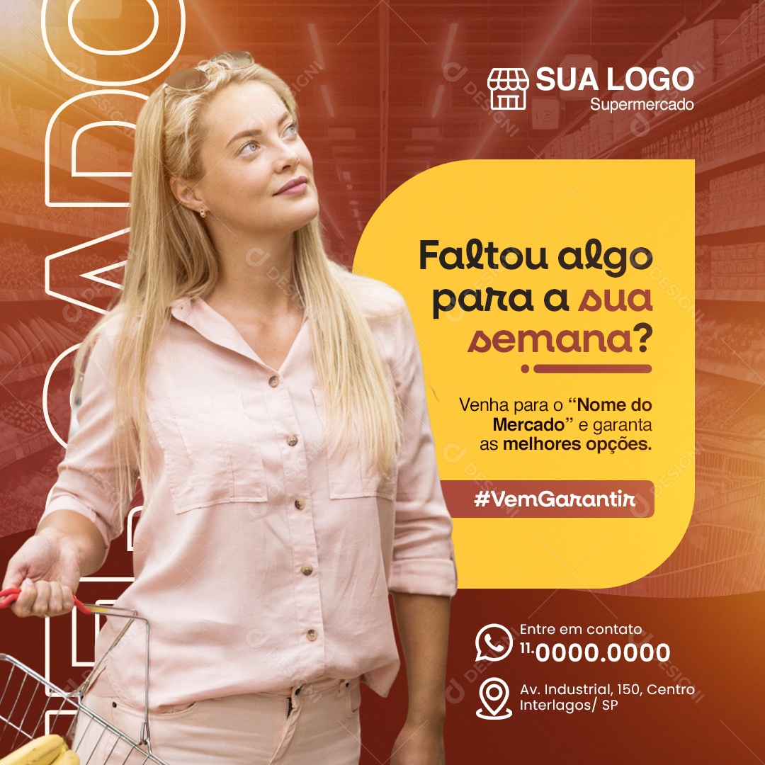 Supermercado Faltou Algo para sua Semana Social Media PSD Editável