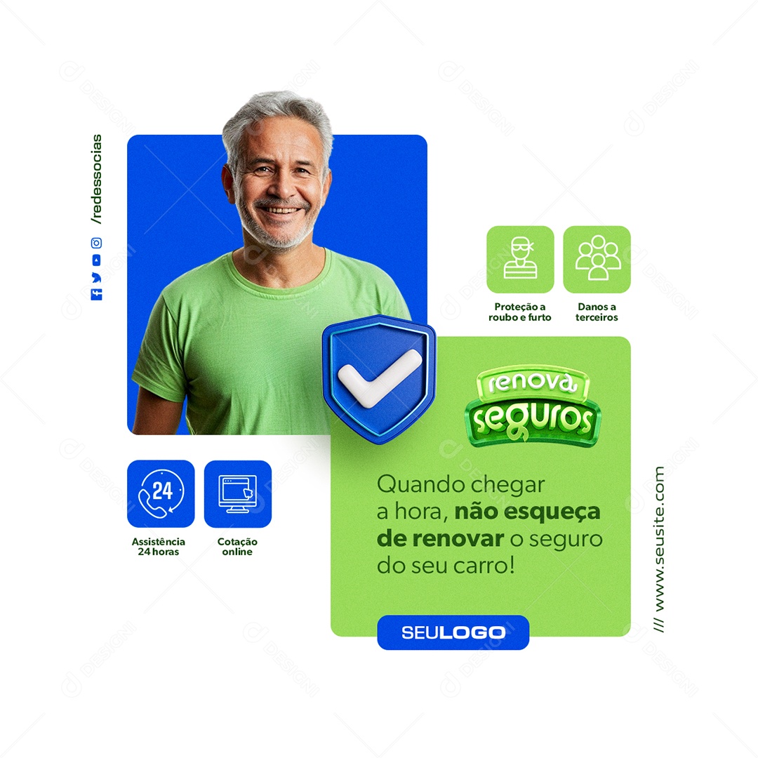 Renova Seguros Quando Chegar a Hora não Esqueça de Renovar Social Media PSD Editável
