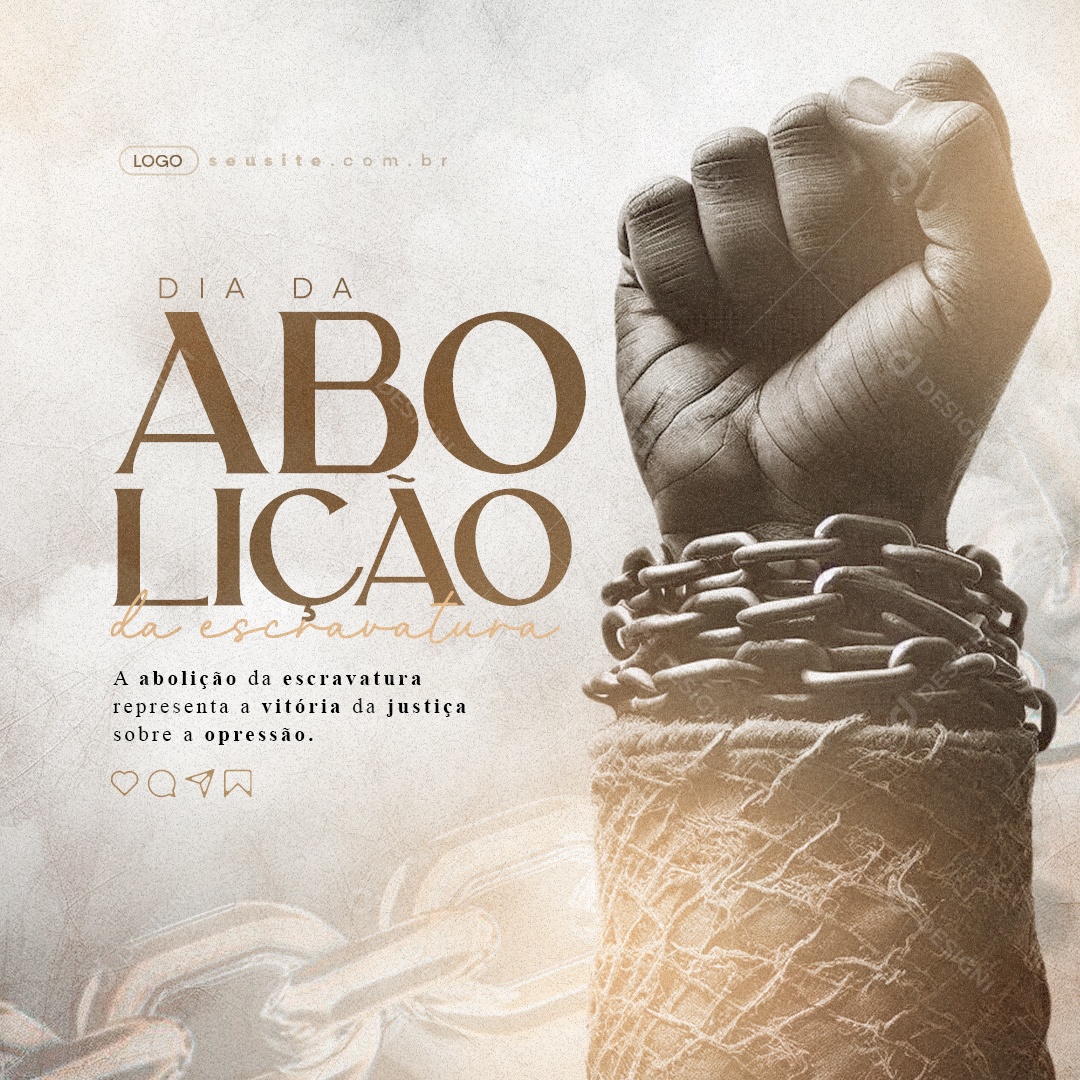 Dia da Abolição da Escravatura Representa a Vitória da Justiça Social Media PSD Editável