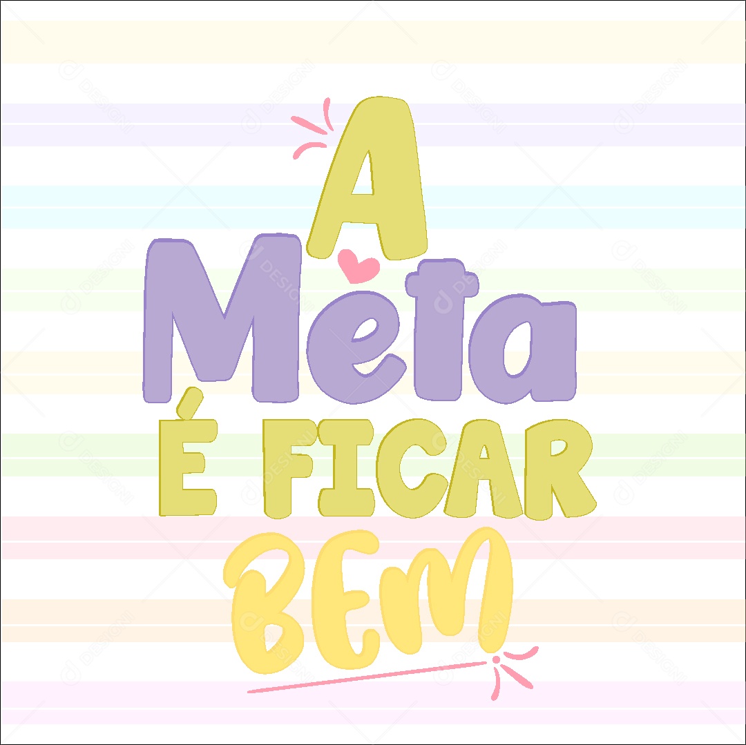 Lettering a Meta e Ficar Bem Vetor EPS