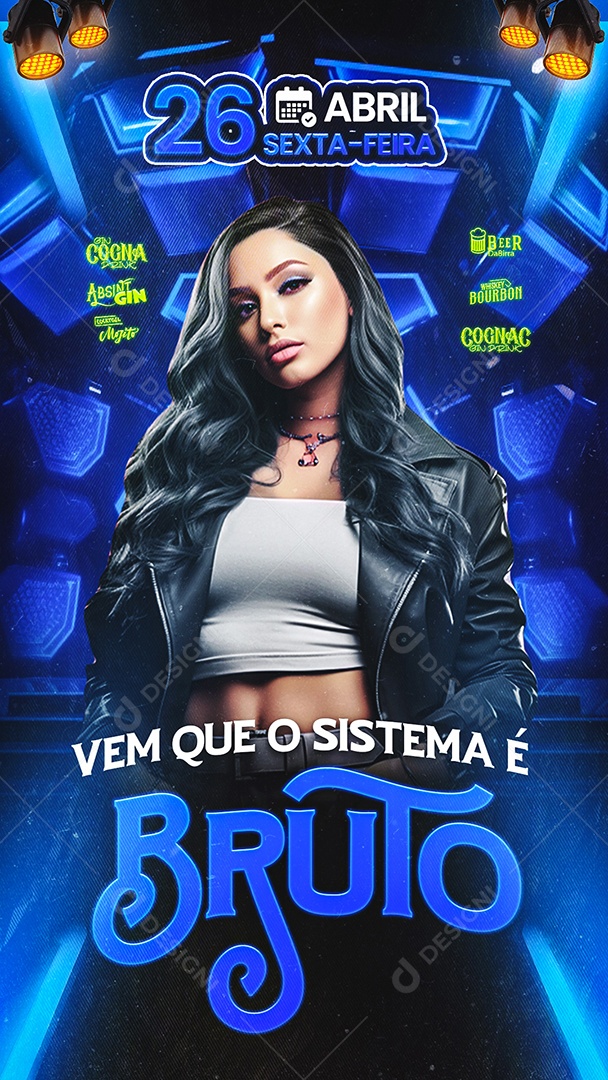 Story Flyer Vem Que o Sistema é Bruto Social Media PSD Editável