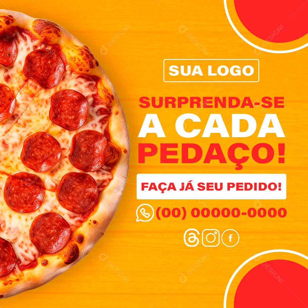 Feed Pizza Surpreenda-se a Cada Pedaço Social Media PSD Editável