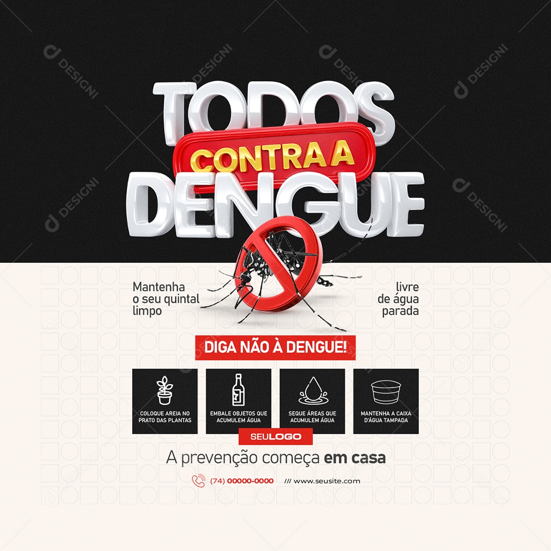 Todos Contra a Dengue Mantenha o Seu Quintal Limpo Social Media PSD Editável