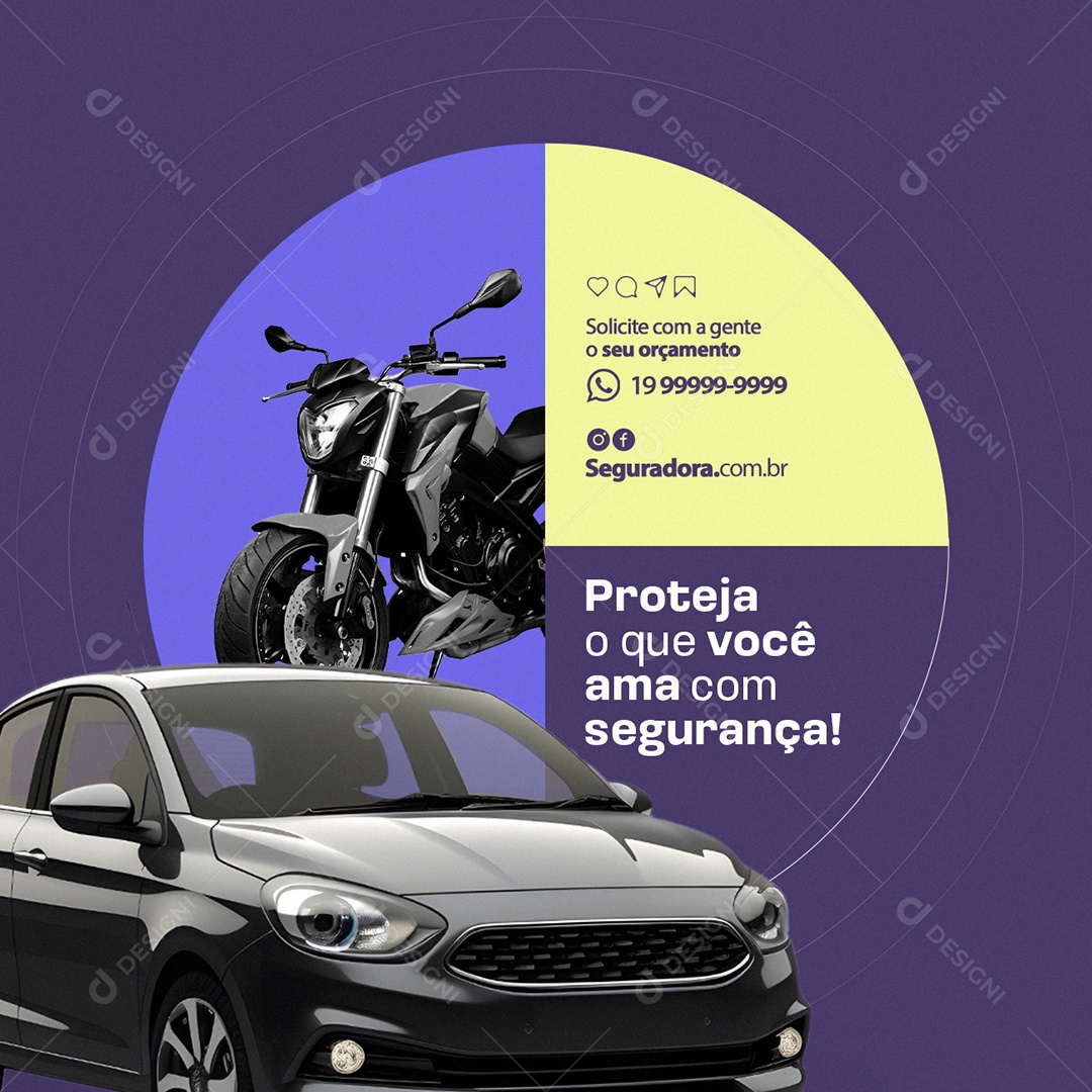 Seguro Moto Carro Proteja o Que Você Ama com Segurança Social Media PSD Editável