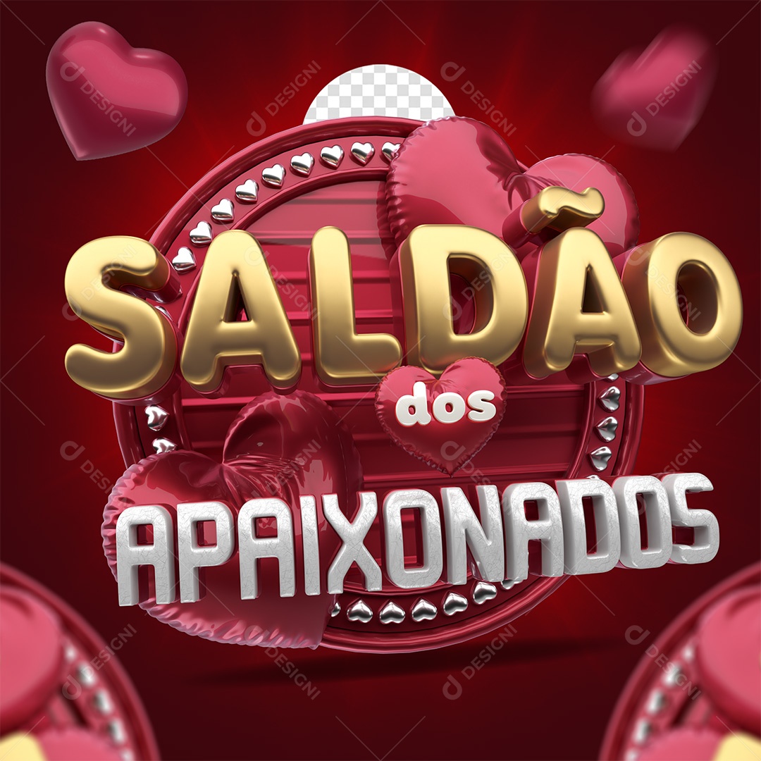 Saldão dos Apaixonados Selo 3D Vermelho Vinho e Dourado para Composição PSD