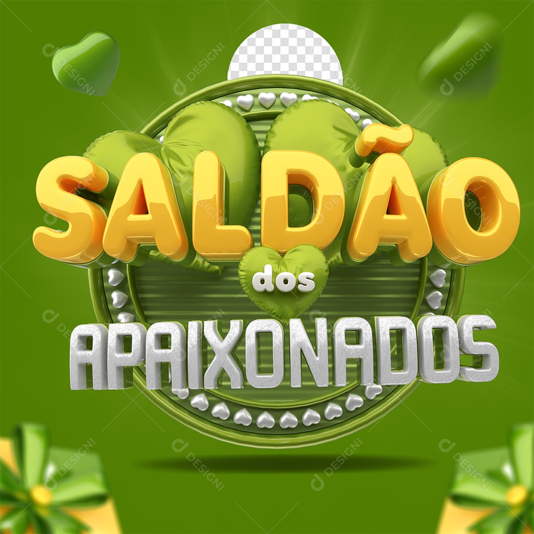 Selo 3D Saldão dos Apaixonados Verde e Amarelo para Composição PSD