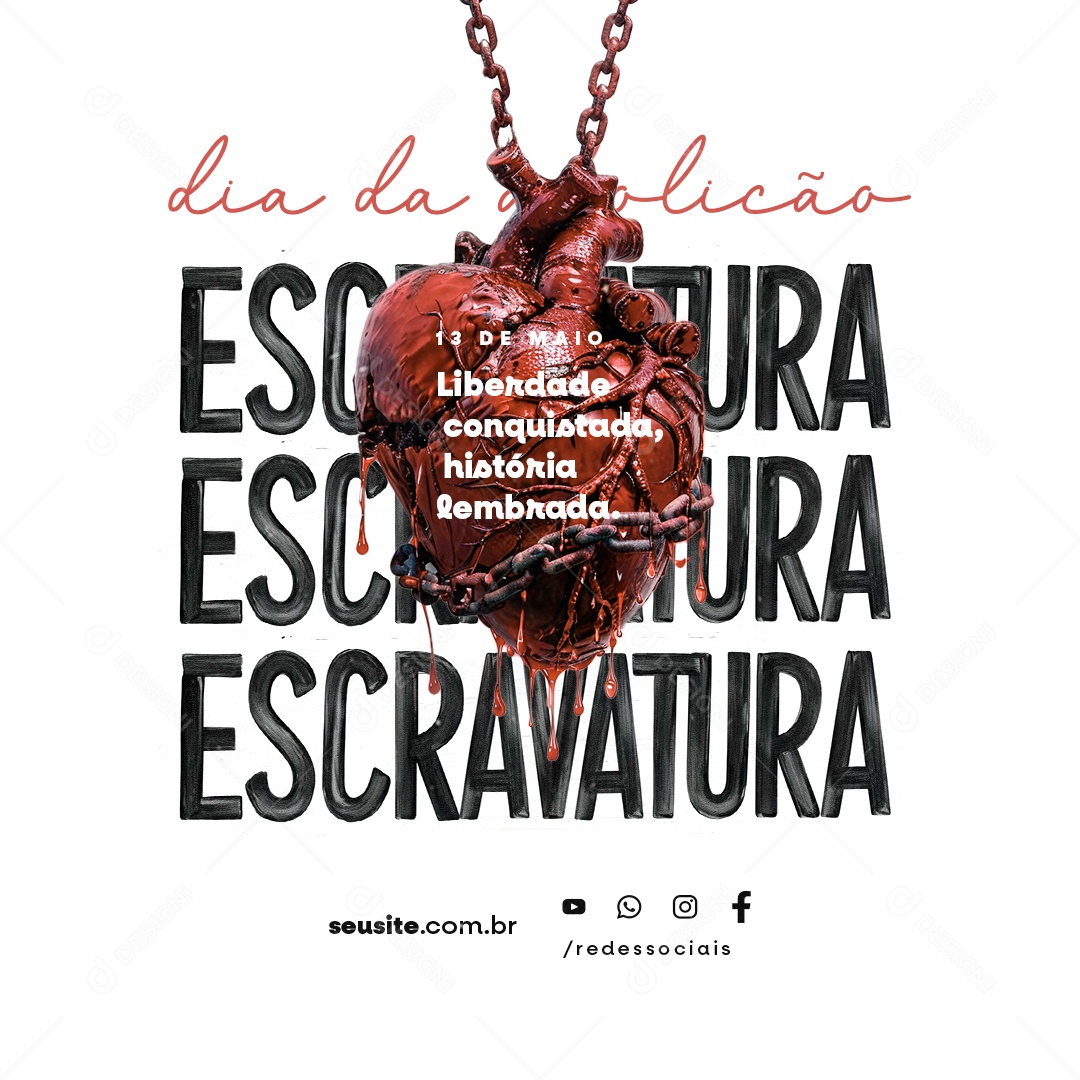 Dia da Abolição da Escravatura 13 de Maio Liberdade Conquistada Social Media PSD Editável