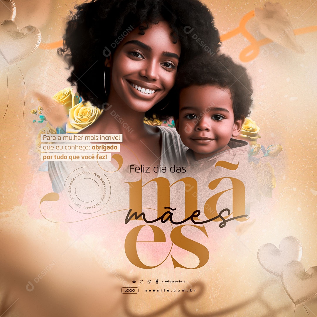 Feliz Dia das Mães 12 de Maio para Mulher mais Incrível que eu Conheço Social Media PSD Editável