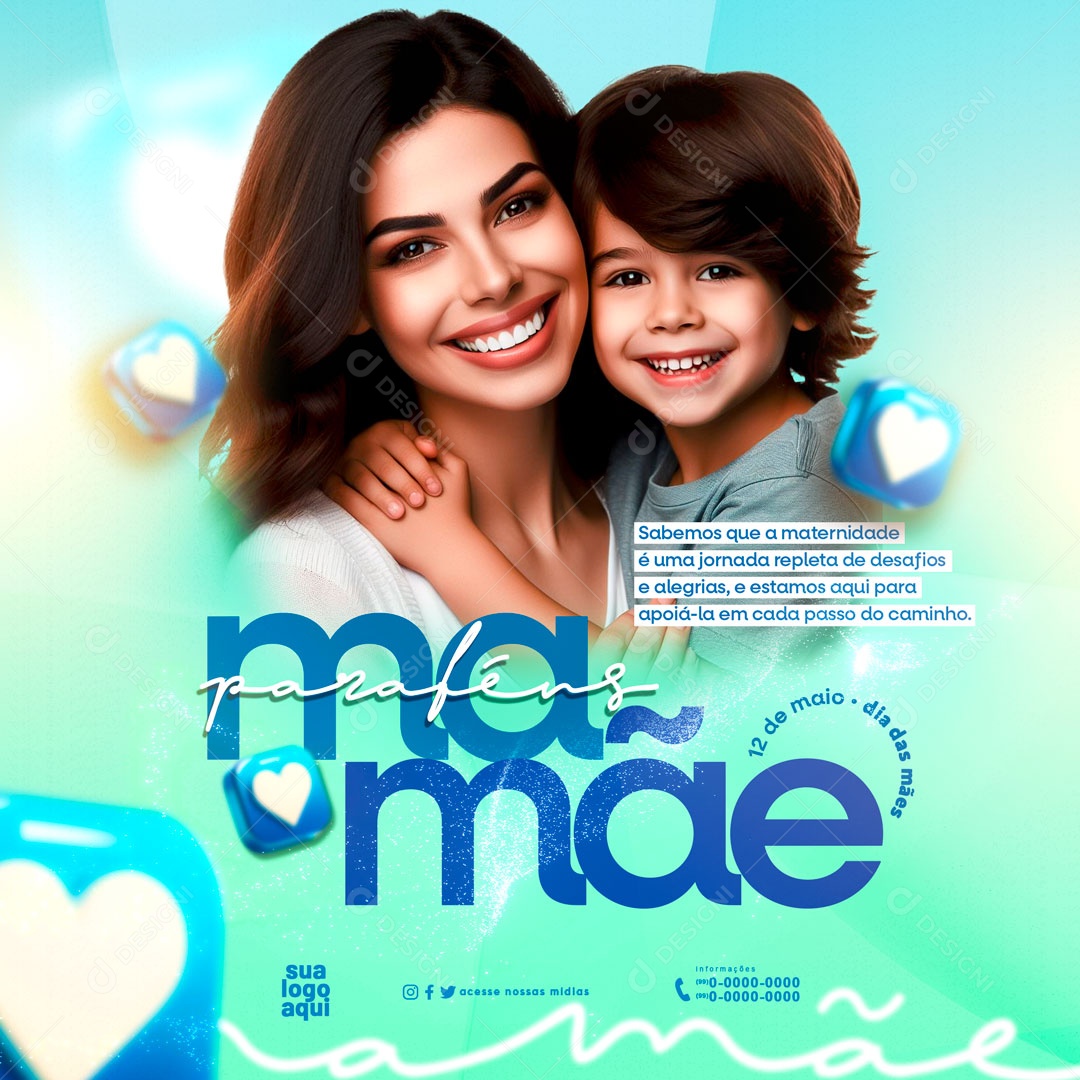 Dia das Mães 12 de Maio Sabemos que a Maternidade é uma Jornada Social Media PSD Editável