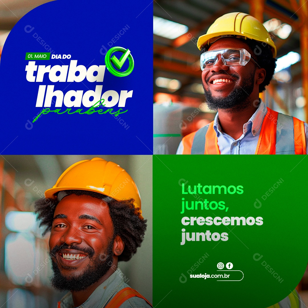 Dia do Trabalhador 01 de Maio Lutamos Juntos Crescemos Social Media PSD Editável