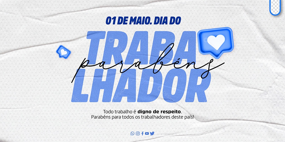 Banner Dia Do Trabalhador 01 de Maio Parabéns Social Media PSD Editável