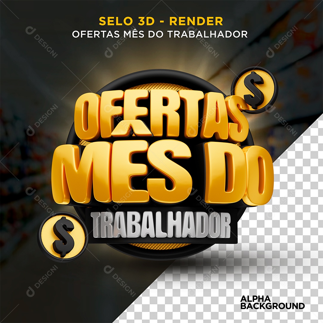 Ofertas Mês do Trabalhador Selo 3D Amarelo e Preto para Composição PSD