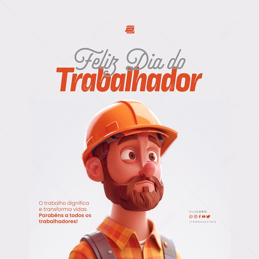Dia do Trabalhador Parabéns a Todos Social Media PSD Editável