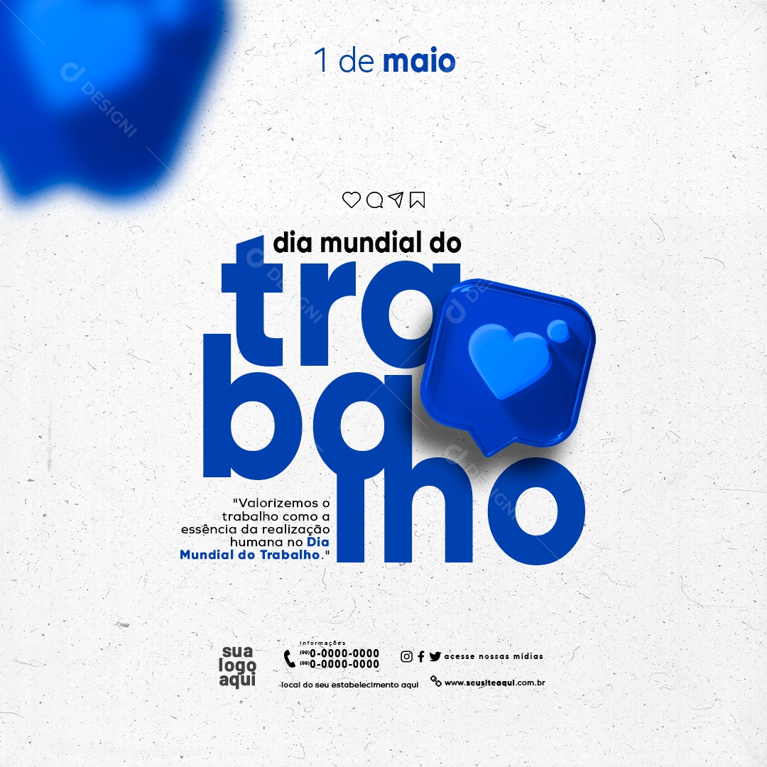 Feed Dia do Trabalhador 01 de Maio Valorizemos o Trabalho como a Essência Social Media PSD Editável