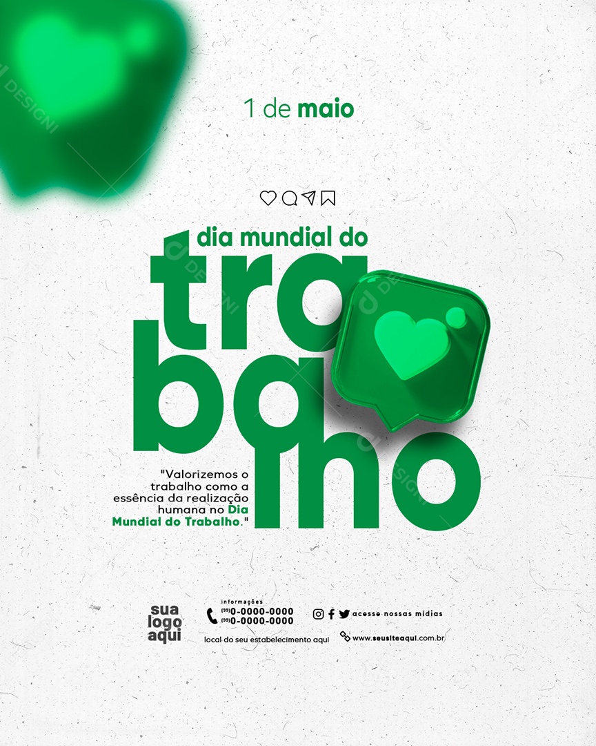 Dia Mundial do Trabalhador 01 de Maio Valorizemos o Trabalho Social Media PSD Editável