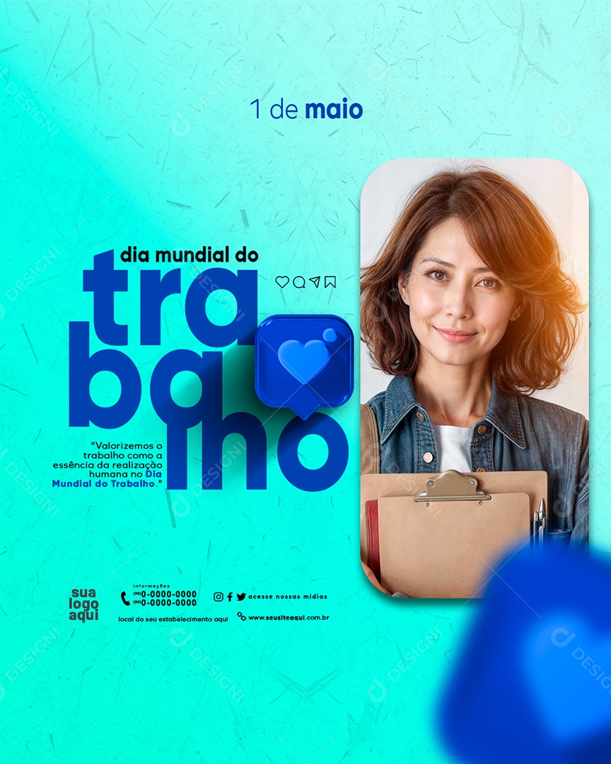 Dia do Trabalhador 01 de Maio Valorizemos o Trabalho Social Media PSD Editável