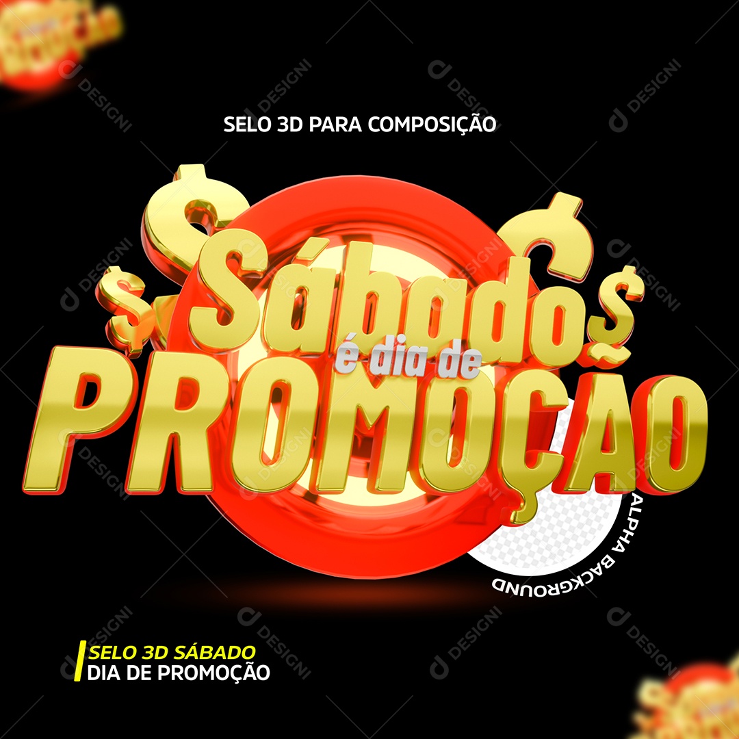 Sábado é Dia de Promoção Selo 3D Preto e Dourado para Composição PSD