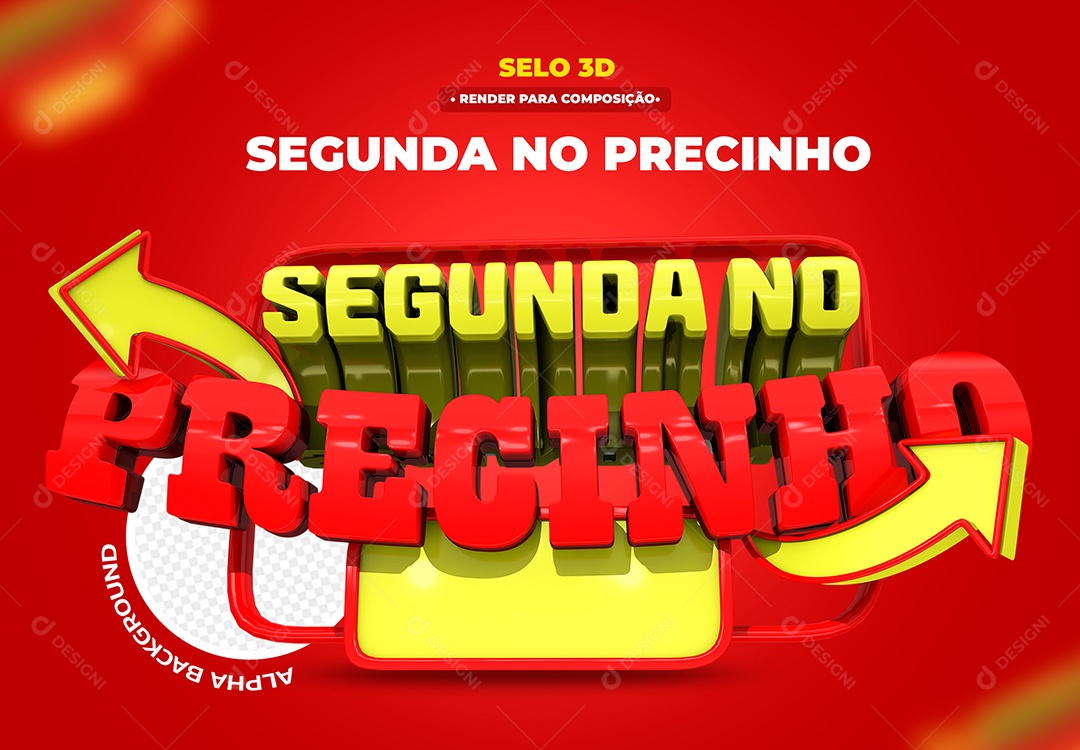 Segunda no Precinho Selo 3D Amarelo Vermelho para Composição PSD