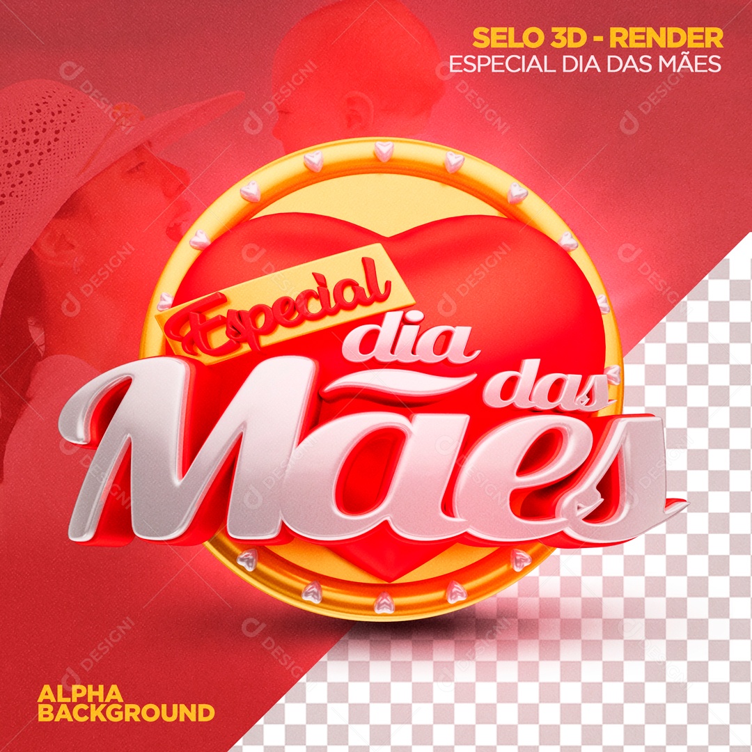 Especial Dia das Mães Selo 3D para Composição PSD