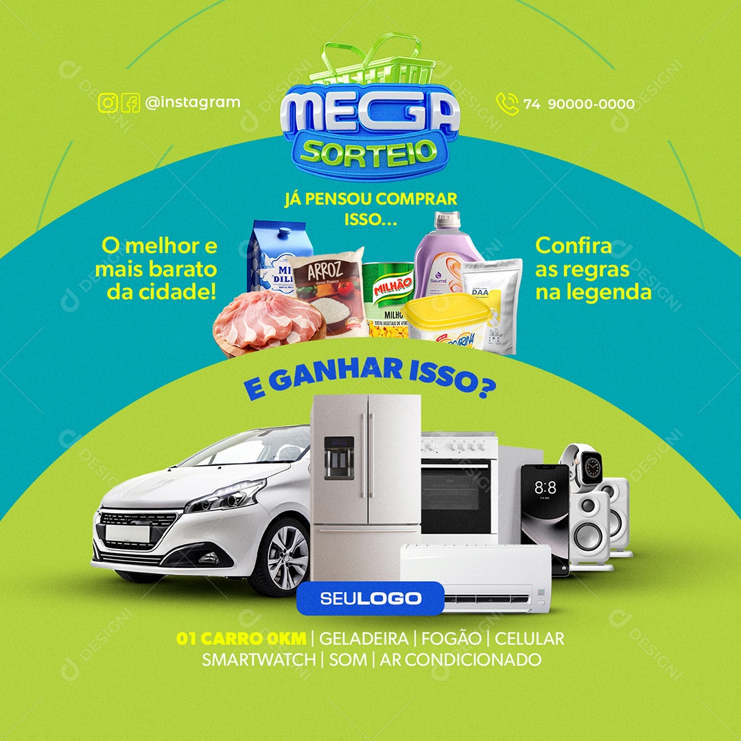 Mega Sorteio Já Pensou Comprar isso e Ganhar isso Carro Geladeira Fogão Social Media PSD Editável