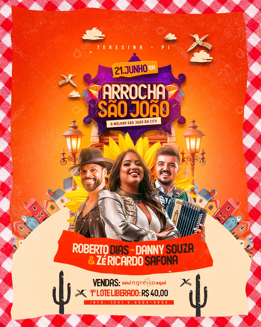Flyer Arrocha São João Roberto Dias Danny Souza e Zé Ricardo Social Media PSD Editável