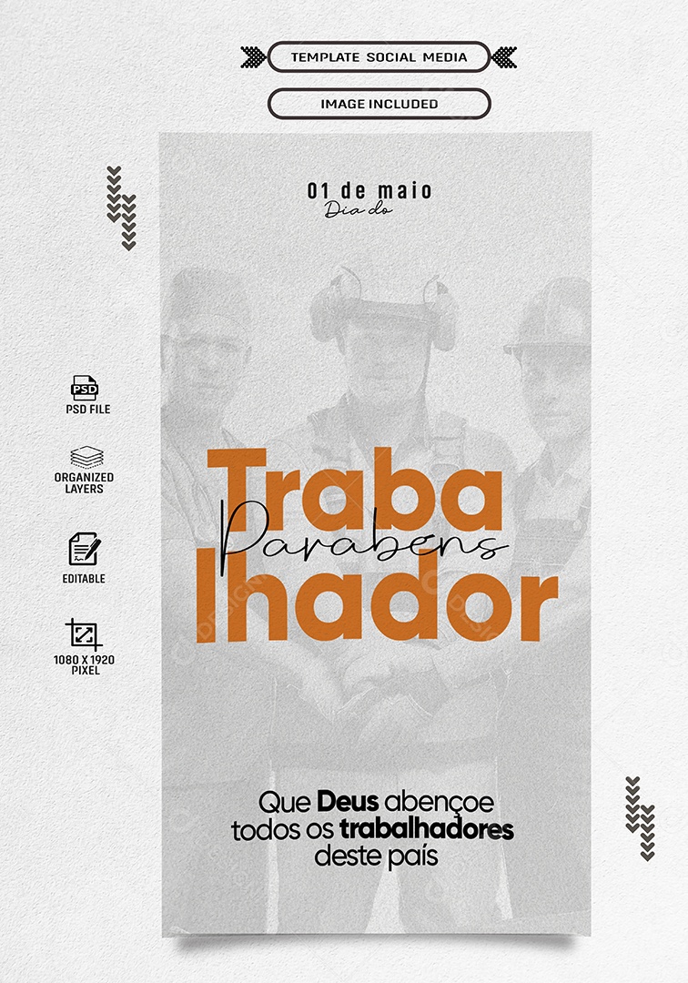 Story Dia do Trabalhador 01 de Maio que Deus Abençoe todos Social Media PSD Editável