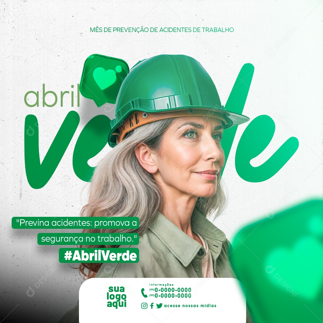 Abril Verde Previna Acidentes Promova a Segurança no Trabalho Social Media PSD Editável