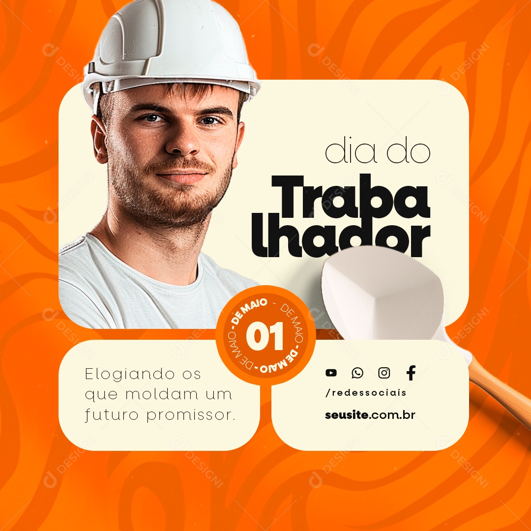Dia Do Trabalhador 01 de Maio Elogiando os Que Moldam Social Media PSD Editável